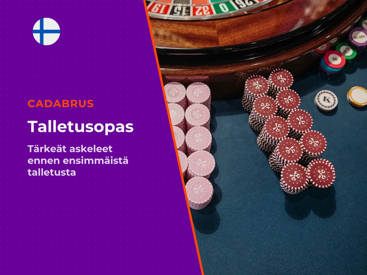 Tarkistuslista ennen talletusta. Käytä tätä nelikohtaista