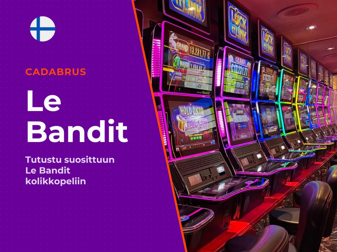 Hacksaw Gaming ja Le Bandit -pelin