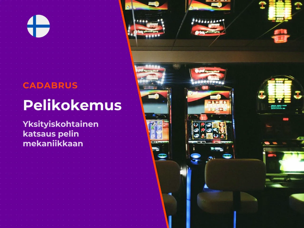 Käytännössä pelaaja saa jonkinlaisen voiton noin