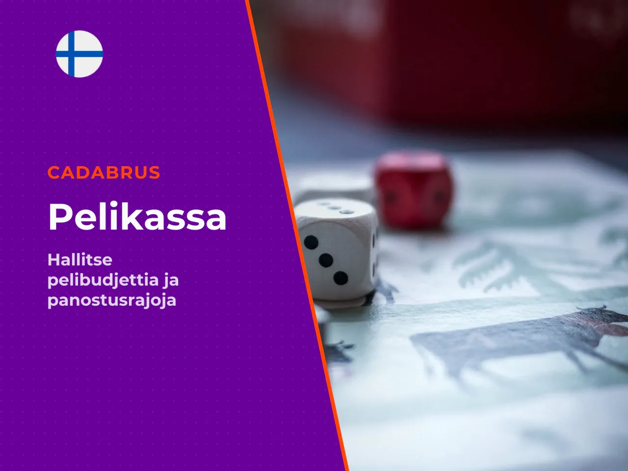 Panoskoon ja pelikassan rajat jokaiselle sessiolle