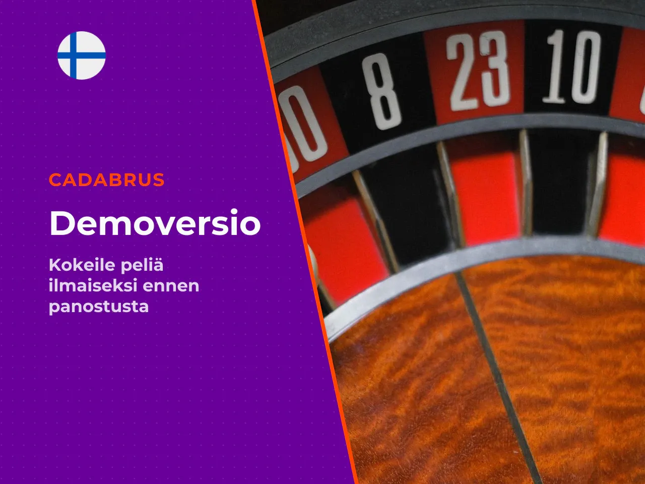 Demotilan ja oikean rahan version saatavuus