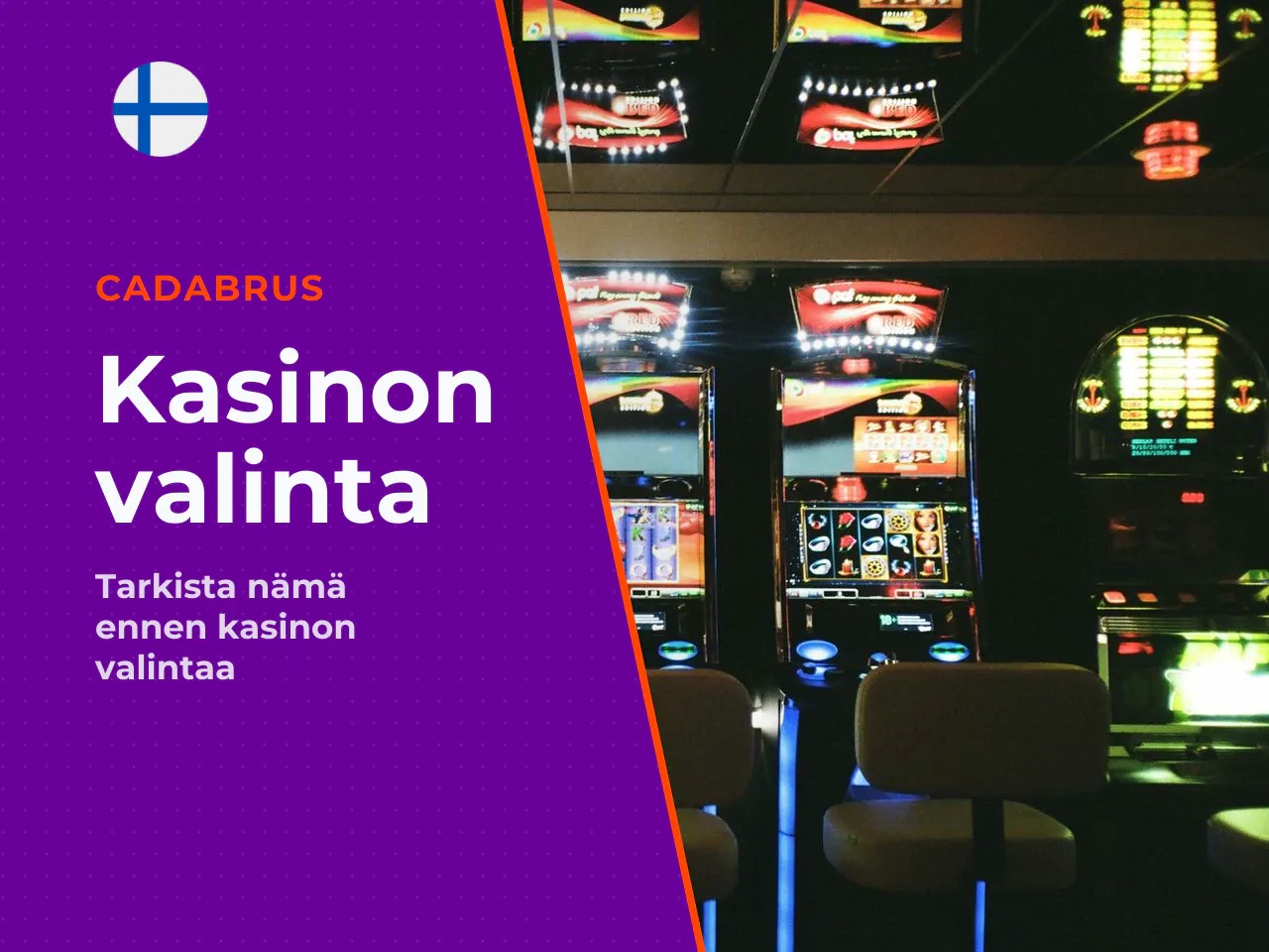 Mitä tarkistaa ennen kasinon valintaa