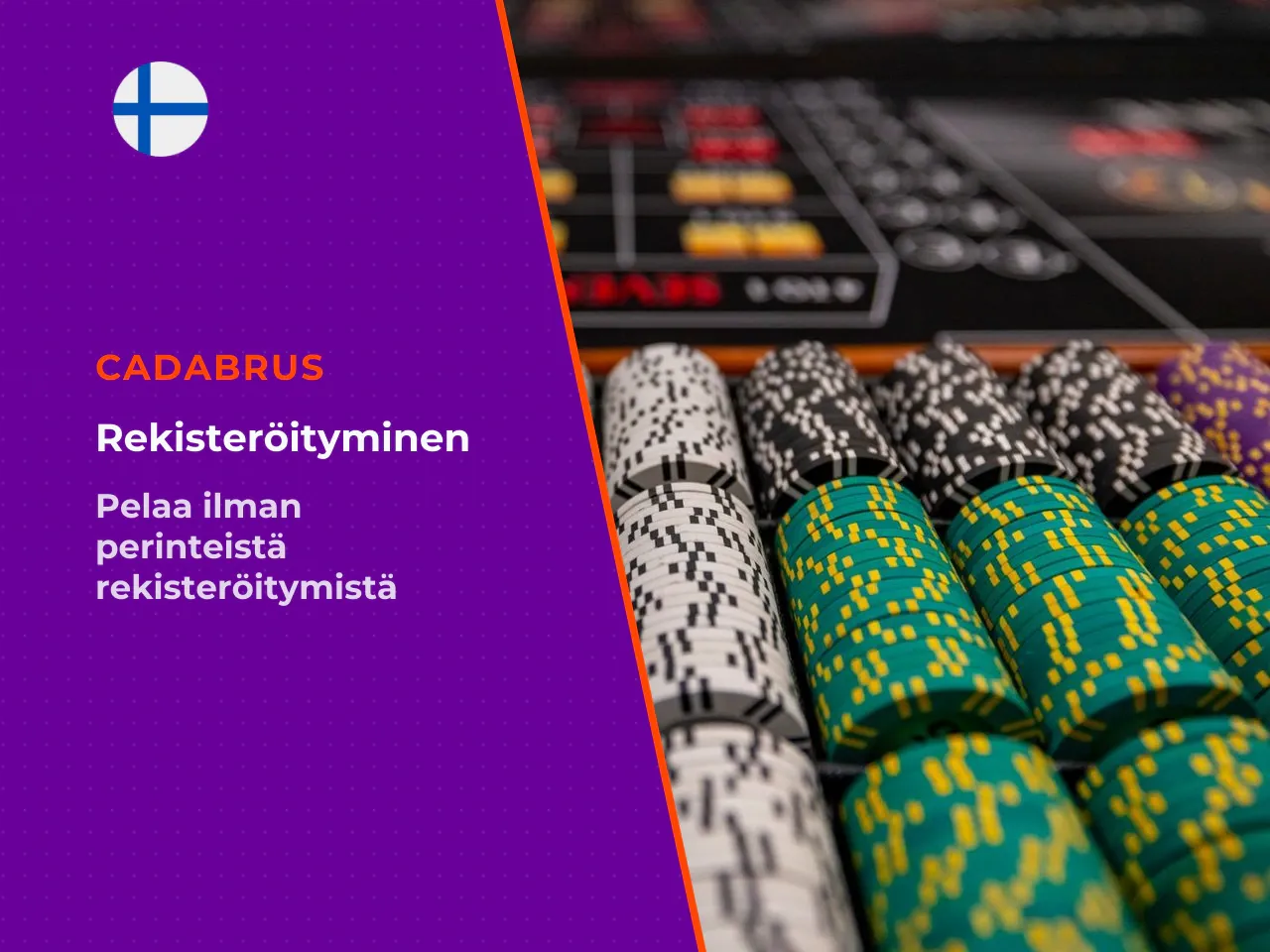 Cadabrus ilman rekisteröitymistä ja tilin avaaminen