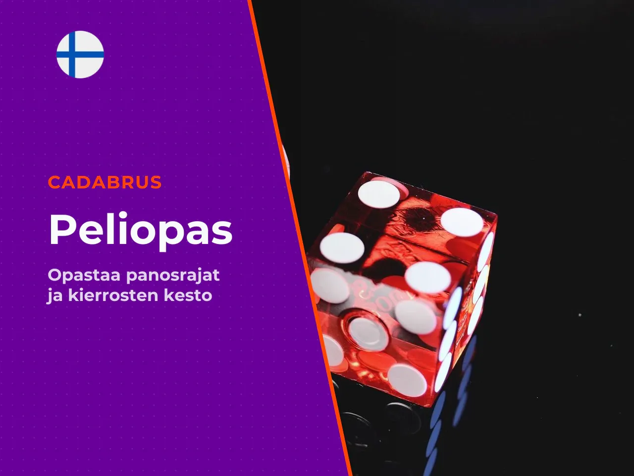 Pelikierroksen kesto ja panosrajat
