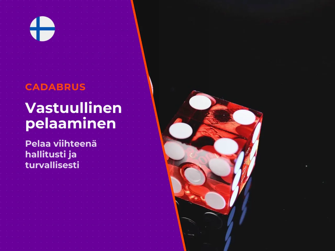 Vastuullinen pelaaminen. Rahapelaaminen on viihdettä, jolla