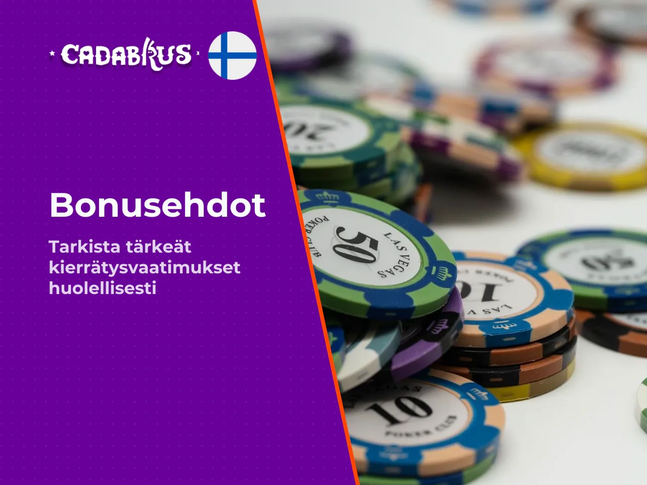 Mitä bonusehdoista kannattaa tarkistaa. Bonusehdoissa suurin