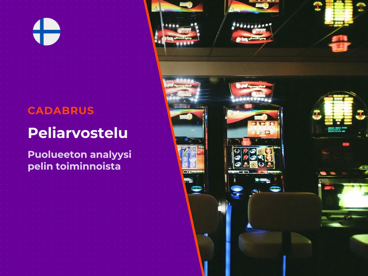 Näin testasimme pelin. Läpinäkyvyyden vuoksi kerromme