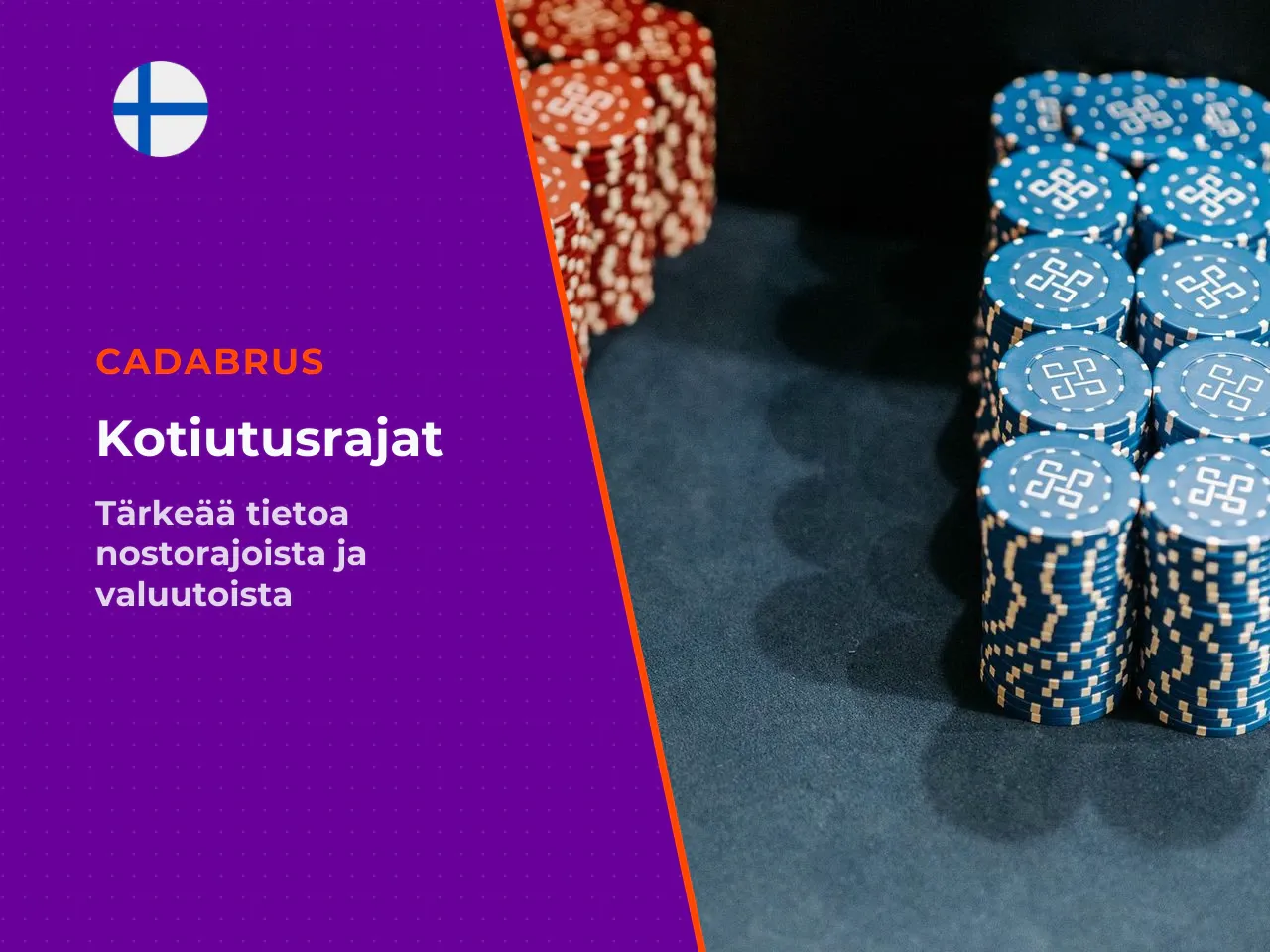 Mitä nostorajoista ja valuuttakursseista pitää tietää
