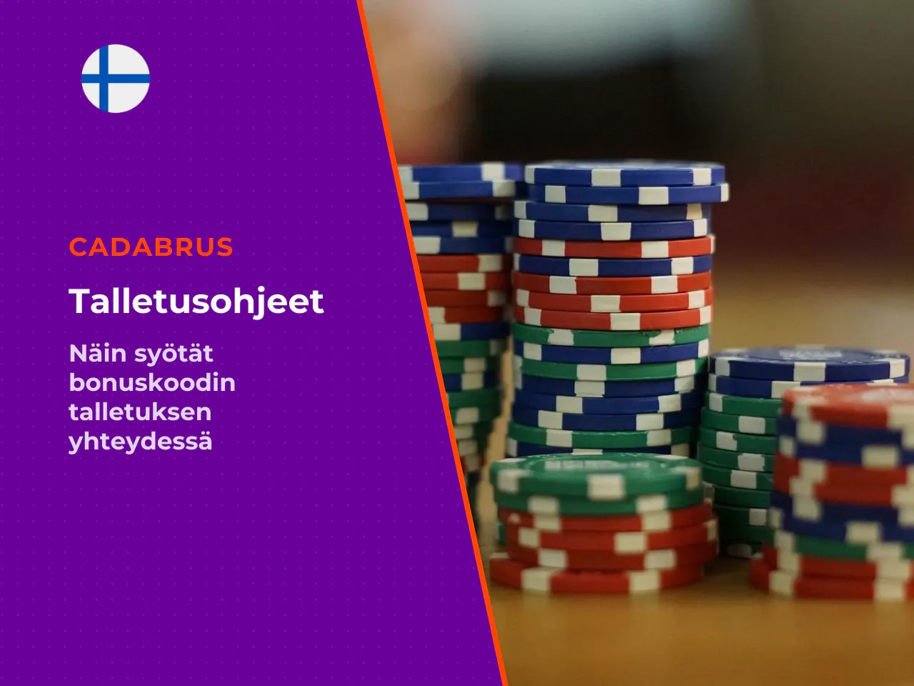 Mihin syöttää Cadabrus casino code talletuksen