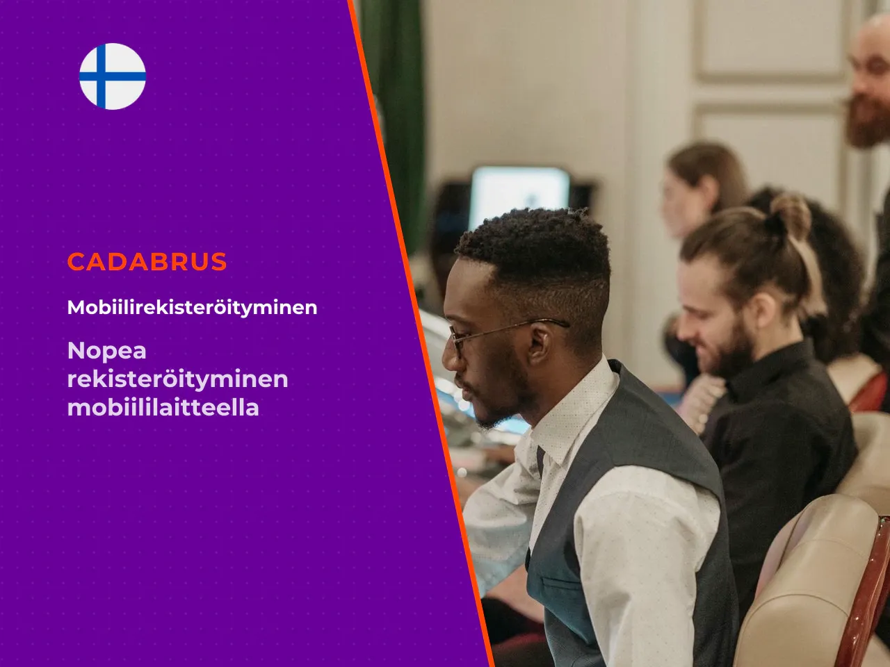 Rekisteröinti ja sisäänkirjautuminen mobiilissa. Mobiilirekisteröityminen cadabr