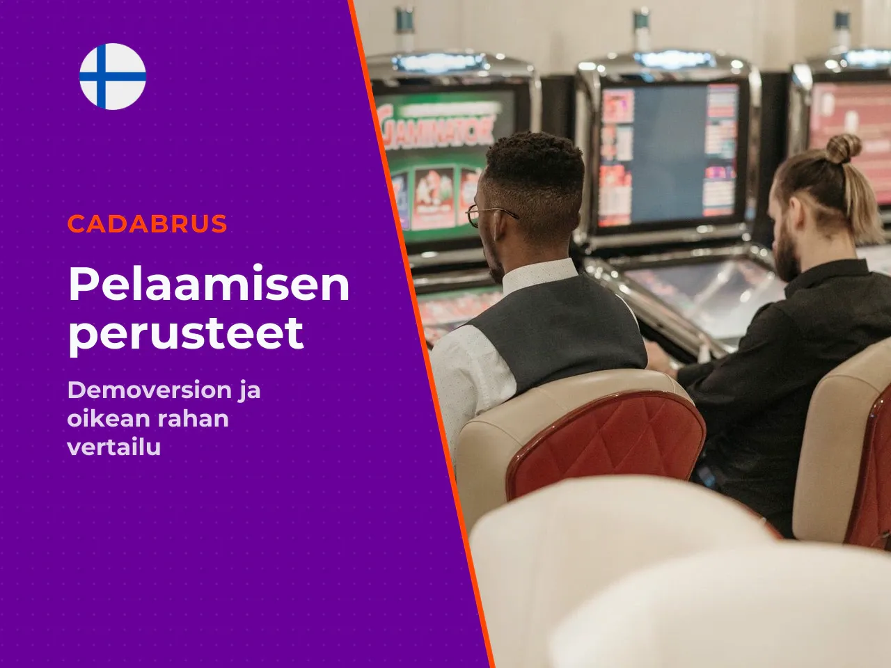 Demo- ja oikean rahan pelin erot