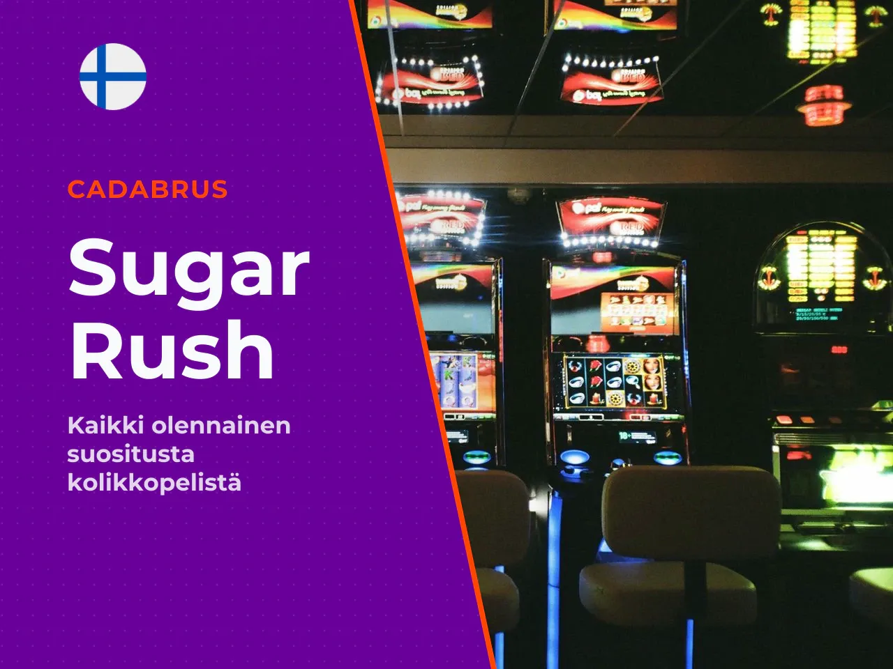 Sugar Rush pähkinänkuoressa