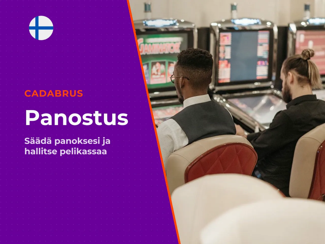 Panosalue ja pelikassan hallinta. Panoshaitari alkaa