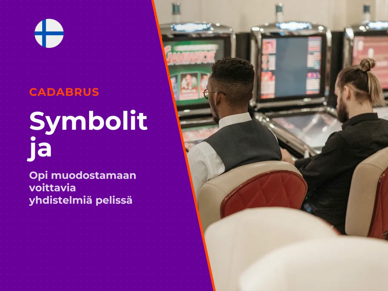 Symbolit ja voittavien yhdistelmien muodostuminen. Voittoon