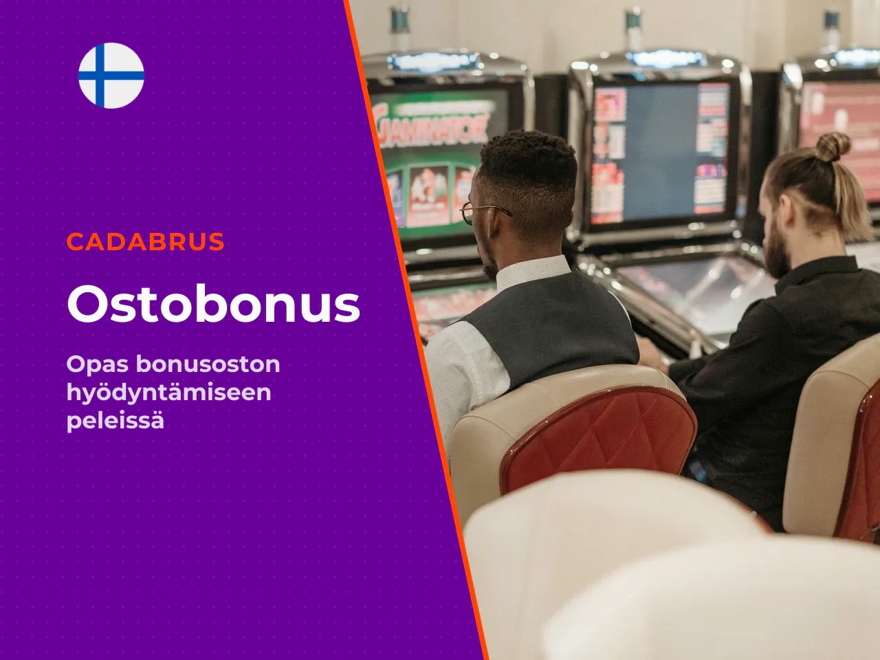 Ostobonus mitä pelaajan tulee tarkistaa