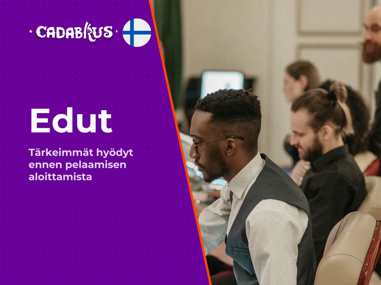 Cadabrus Casinon keskeiset hyödyt ennen rekisteröitymistä