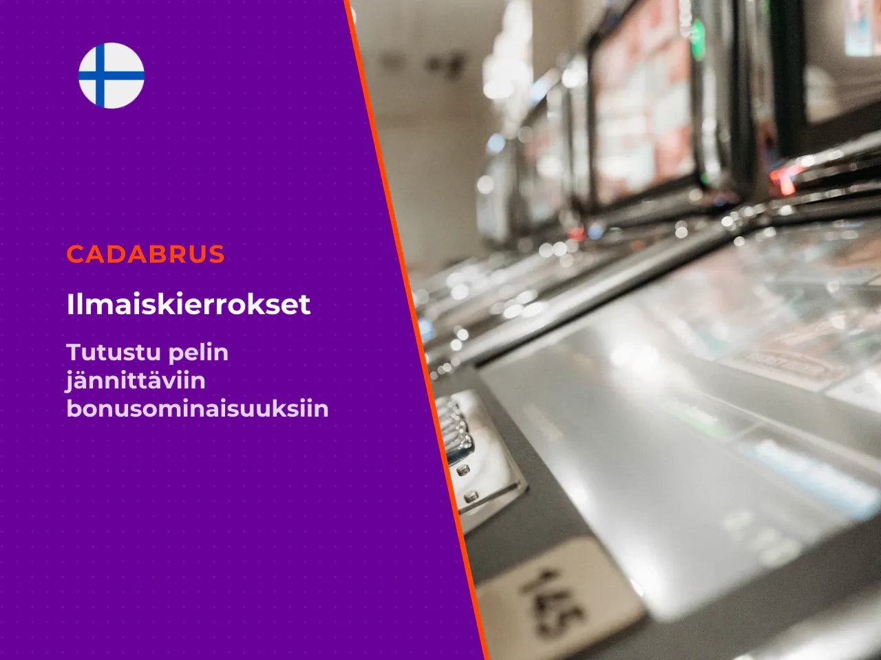 Bonusominaisuudet, wildit ja ilmaiskierrokset. Dead or